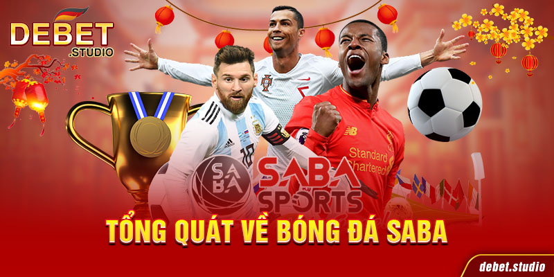 Tổng quát về bóng đá Saba