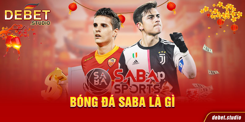 Bóng đá SABA là gì