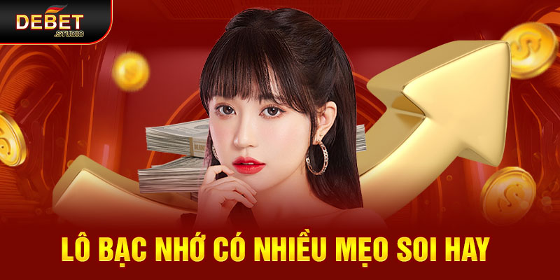 Lô bạc nhớ luôn mang lại chiến thắng lớn
