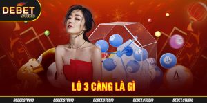 Lô 3 càng là gì