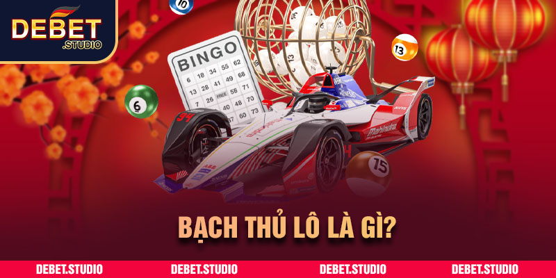 Bạch thủ lô là gì