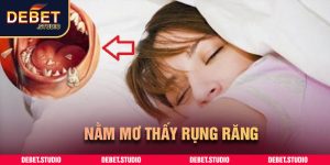 Nằm mơ thấy rụng răng